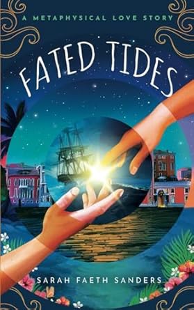 Fated Tides: A Metaphysical Love Story