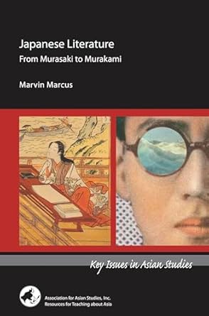 Japanese Literature: From Murasaki to Murakami