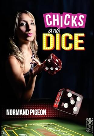 Chicks and Dice: A Las Vegas Romance