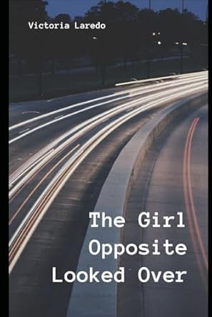 The Girl Opposite Looked Over