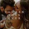 Closer than Ever