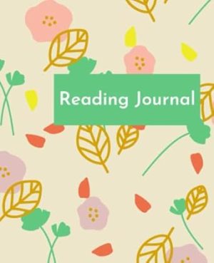 Reading Journal: Reading log book tracker for book lovers to write their reviews and Favorite Quotes