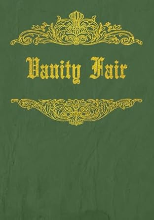 Vanity Fair: With original illustrations