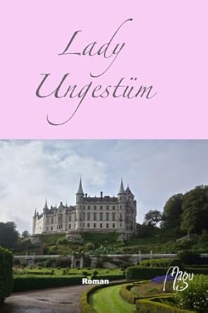 Lady Ungestüm
