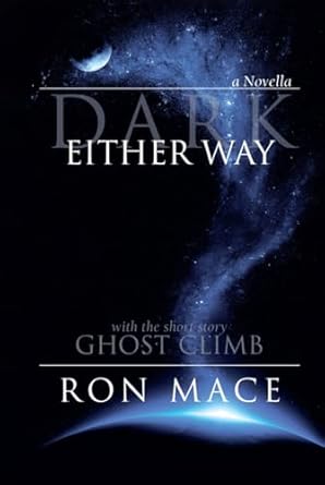 Dark Either Way