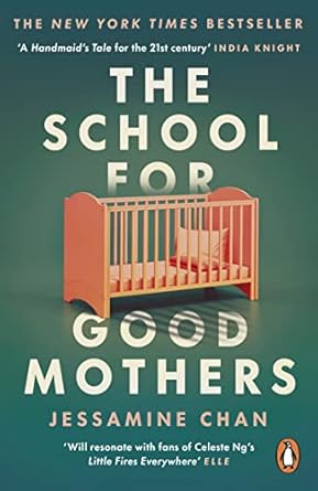 The School for Good Mothers: 'Will resonate with fans of Celeste Ng's Little Fires Everywhere' ELLE