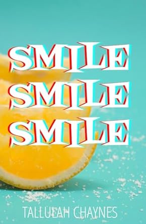 Smile Smile Smile: Stories