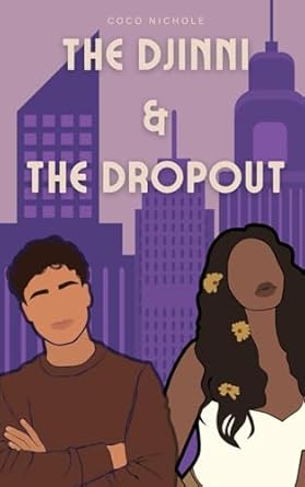 The Djinni & The Dropout