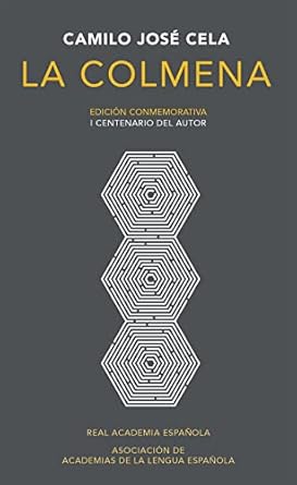 La colmena (Edición conmemorativa de la RAE y la ASALE)