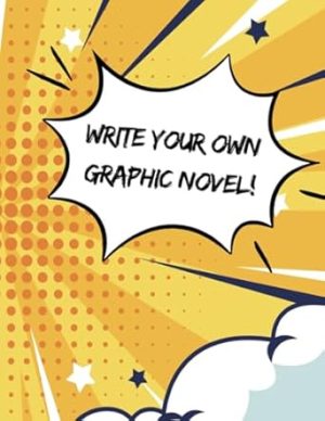 Create Your Own Graphic Novel