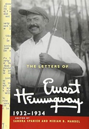 Cambridge The Letters of Ernest Hemingway Book Volume 5 - Hardcover - 27 August 2020: 1932–1934