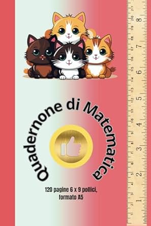 Quadernone di Matematica120 pagine,6X9 pollici,formato A5: Mate Quaderno,Appunt120 pagine.Perfetto Notebook con Righello per Scuola,School ... Preciso,Regalo per Student