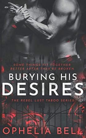 Burying His Desires: 3