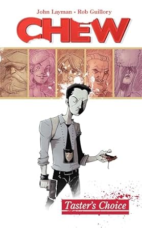 Chew Volume 1: Tasters Choice: 01