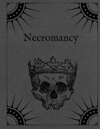 Necromancy: 200 Page College Lined Journal