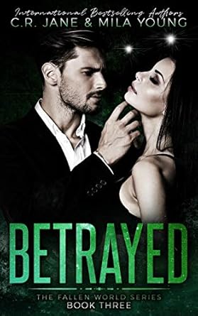 Betrayed: The Fallen World Series Book 3