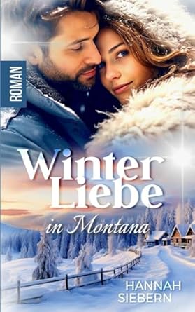 Winterliebe in Montana
