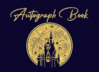 Autograph Book: Autograph Book For Kids And Adults For Collect your Special Memories Signatures At Theme Park