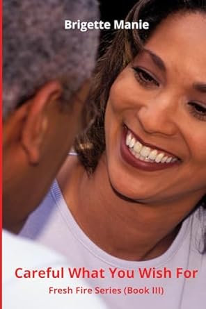 Careful What You Wish For