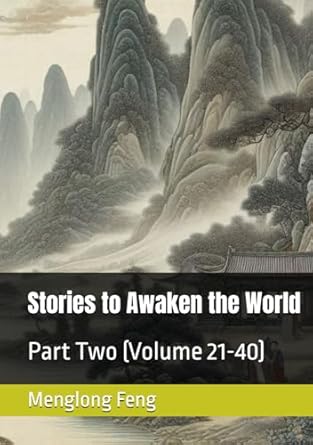 Stories to Awaken the World: Part Two (Volume 21-40) (The Stories to Awaken the World)