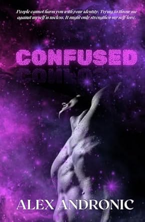 Confused: Navigating Queer Spaces, Stories, and Self-Discovery
