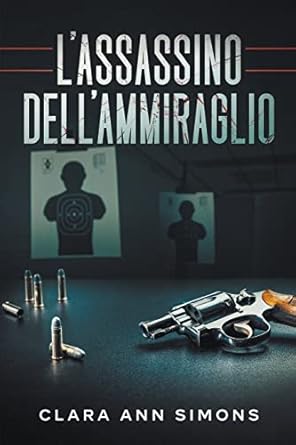 L’assassino dell’ammiraglio (2)