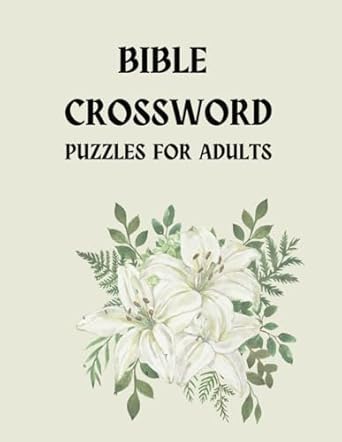 Bible Crossword Puzzles: Puzzles for Adults - Popular Verses
