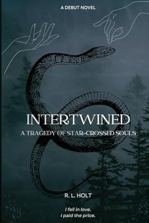 Intertwined: A Tragedy of Star-Crossed Souls
