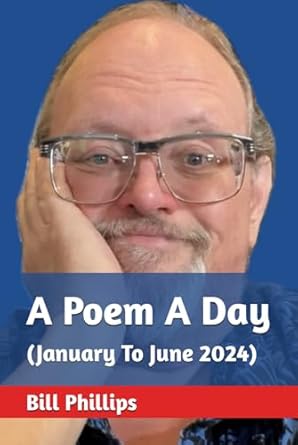 A Poem A Day: (January To June 2024)