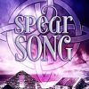 Spear Song: The Isle of Destiny Series: 3