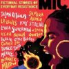 Take the Mic: Fictional Stories of Everyday Resistance