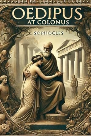 Oedipus at Colonus