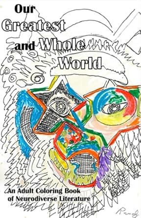 Our Greatest and Whole World