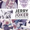 Jerry And The Joker Adventures And Comic Art