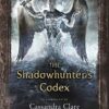 The Shadowhunter's Codex