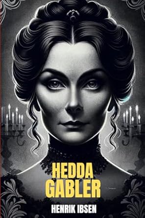 Hedda Gabler