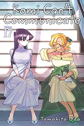 Komi Can't Communicate, Vol. 17 (Volume 17)