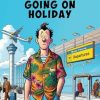 F*ckwits of the World: Going on Holiday
