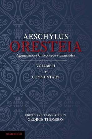 The Oresteia of Aeschylus