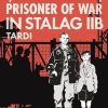 I, Rene Tardi, Prisoner of War in Stalag 2B: 1