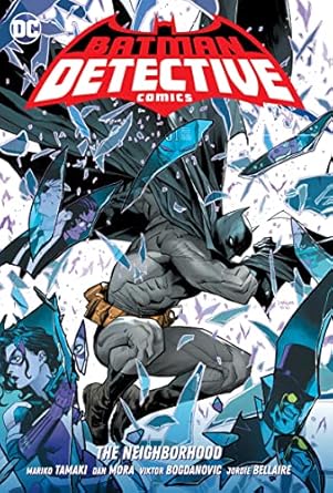 Batman: Detective Comics Vol. 1: The Neighborhood: Detective Comics Vol. 1