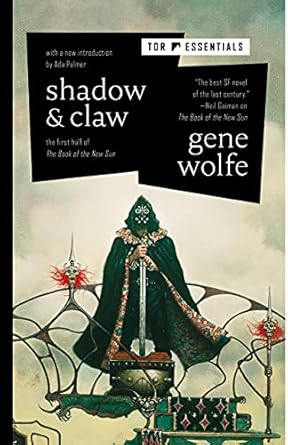 Shadow & Claw: The First Half of the Book of the New Sun: 1