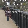 Grace Across the River