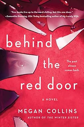Behind the Red Door: A Novel