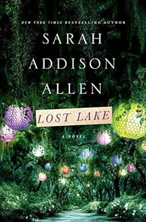 Lost Lake: A Novel