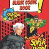 Blank Comic Book: Notebook with Blank Comic Templates To Draw Your own Comics And Create The Best Stories. Express Your Kid's Talent and Creativity ... (Blank Comic Books and Sketchbooks for Kids)