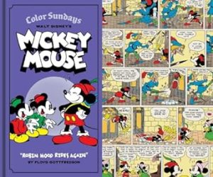 Walt Disney's Mickey Mouse Color Sundays Robin Hood Rides Again: Volume 2: 0