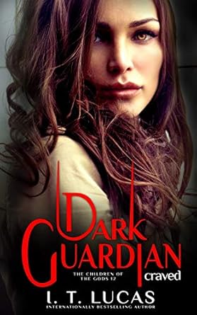 Dark Guardian Craved: Volume 12