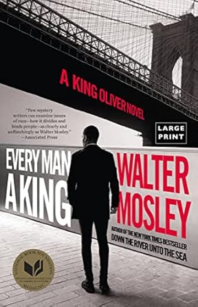 Every Man a King: A King Oliver Novel: 2
