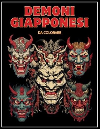 Demoni giapponesi: oltre 60 immagini da colorare per divertirsi e ridurre lo stress